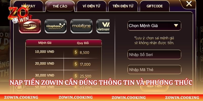 Nạp tiền Zowin cần đúng thông tin và phương thức thanh toán